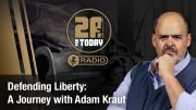 Defending Liberty: A Journey with Adam Kraut