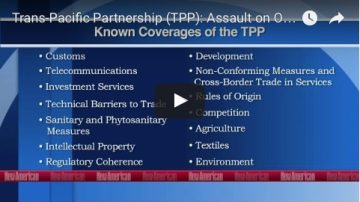 Trans-Pacific Partnership (TPP): Assault on Our Sovereignty, Our Constitution, Our Liberty