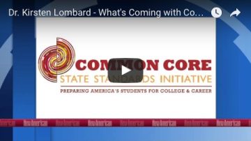 Dr. Kirsten Lombard – What’s Coming with Common Core