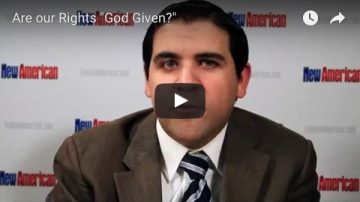Are our Rights “God Given?”