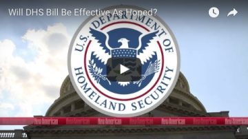 Will DHS Bill Be Effective As Hoped?