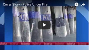 Cover Story – Police Under Fire