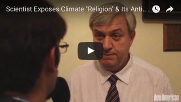 Scientist Exposes Climate ”Religion” & Its Anti-Liberty Agenda