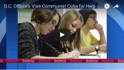 D.C. Officials Visit Communist Cuba for Help With Failed Schools