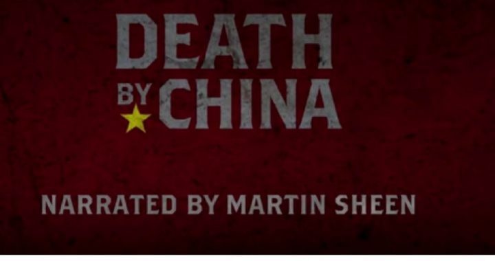 “Death By China” Film Exposes Suicidal U.S. Policy