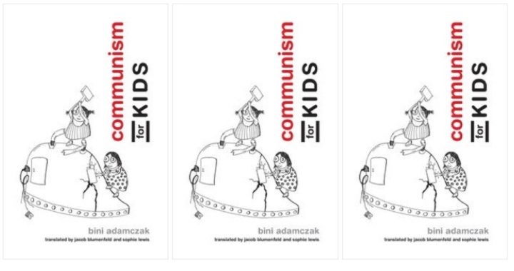 Brainwashing Shocker: MIT Press Releases “Communism for Kids” Book