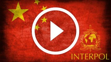 Communist Chinese Regime Takes Over and Abuses Interpol