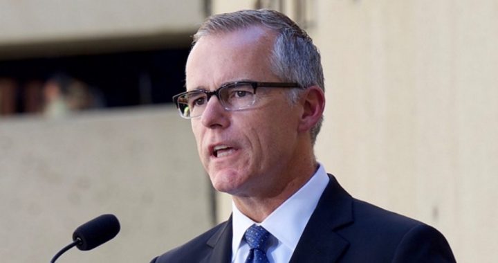 McCabe’s “Stand Down” Orders in Clinton Investigations Expose Deep State