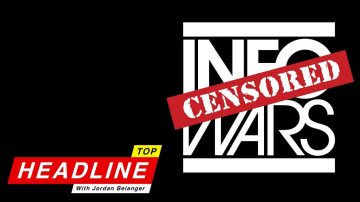 Top Headline — Alex Jones Censorship Has a Positive Side-effect