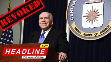 Top Headline – Trump Takes Shot at Deep State by Revoking Security Clearance