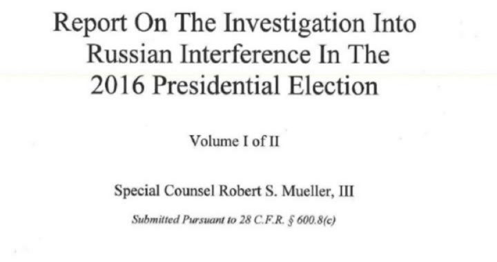 Mueller Report Released: It’s Official — No Collusion, No Proof of Obstruction