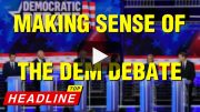 Are There Any Sane Democratic Candidates? – Top Headline