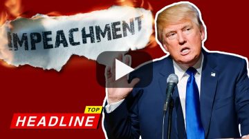 Impeachment Bill Goes Down in Flames! – Top Headline
