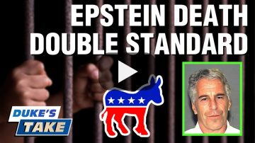 Double Standards From Democratic Party Over Epstein Death  – Duke’s Take