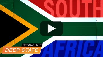 War on South Africa | Behind the Deep State