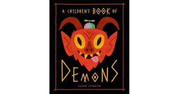 “A Children’s Book of Demons” Teaches Kids How to Summon Dark Spirits