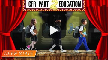 CFR Seeks to Sovietize U.S. Education | Behind the Deep State