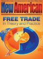 Free Trade in Theory and Practice