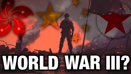 Hong Kong Crisis to Spark World War III?