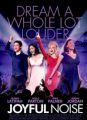 Movie Review: Joyful Noise