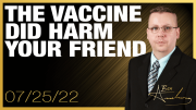 It’s Not Coincidence — The Vaccine Did Harm Your Friend or Family Member