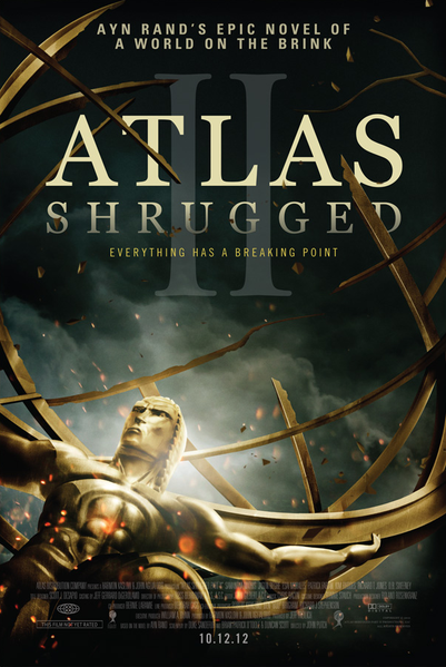 Movie Review: Atlas Shrugged Part 2 Movie Review: Atlas Shrugged Part 2