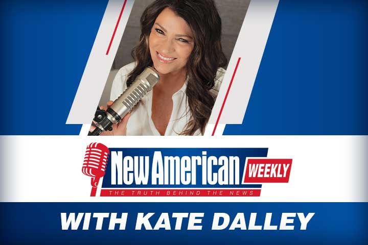 The New American Weekly with Kate Dalley for 1/27/24 – Ep. 10