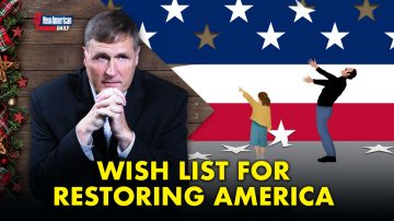 Wishlist For Restoring America 