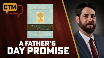 This Father’s Day, Learn From Jonadab in the Bible