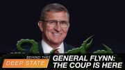 EXCLUSIVE: Gen. Flynn Warns of Deep State Communist Coup, Says Perps Must be Accountable