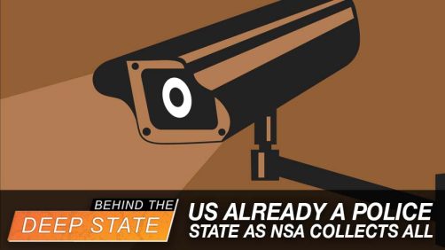 US ALREADY a Police State as NSA Collects ALL, Whistleblower Warns