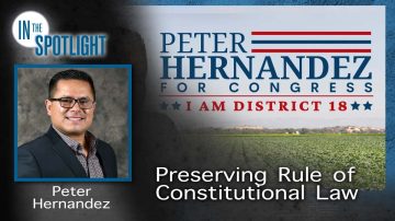 Peter Hernandez: Preserving Rule of Constitutional Law at the County Level