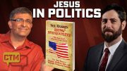 Jesus Was (and IS) Involved in Politics! Neil Mammen