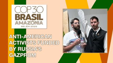 Anti-American Activists at COP Funded by Russia’s Gazprom, Refuse to Answer Questions