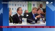 United States Doubles Money Pledged to Green Climate Fund