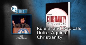 Rulers and Radicals Unite Against Christianity