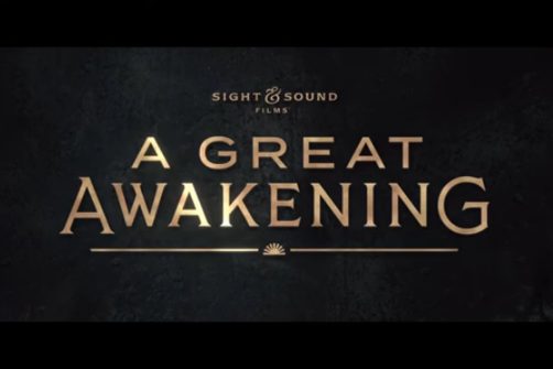 A Great Awakening: The Movie