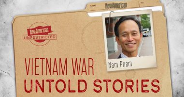 “Vietnam War: Untold Stories” New Documentary Exposes Pro-Communist, Anti-American Lies, Myths, and Propaganda