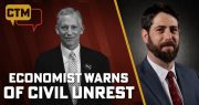 Extreme Division Leading US to “Civil Unrest” & “Financial Collapse,” Warns Ex-WH Economist