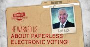 History is Catching Up With The John Birch Society on Election Integrity: 40th Anniversary of Kurt Hyde’s Pathbreaking TNA Article Warning Against Paperless Electronic Voting