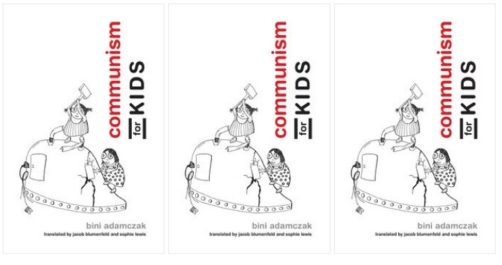 Brainwashing Shocker: MIT Press Releases “Communism for Kids” Book