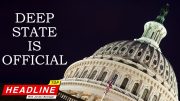 Top Headline – Trump Administration Official Admits the Deep State is at Work