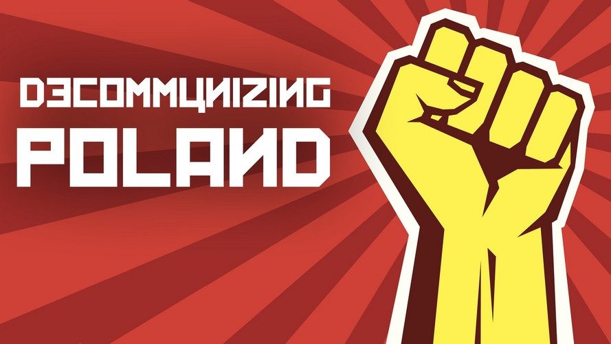 Decommunizing Poland