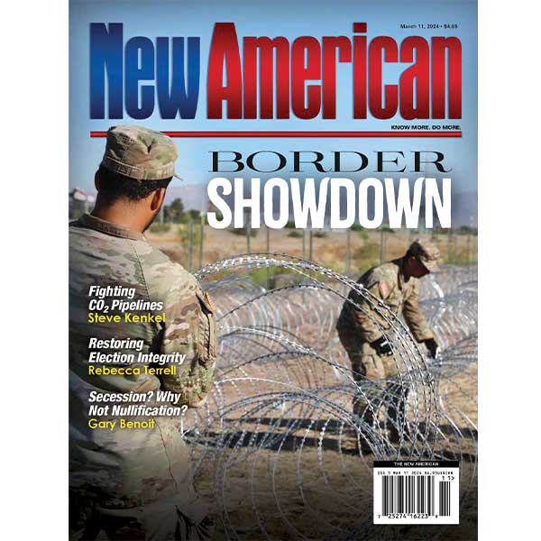 The New American magazine - March 11, 2024