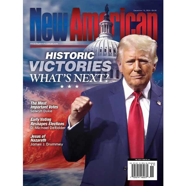 The New American magazine - December 16, 2024