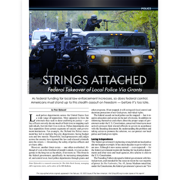 Strings Attached: Federal Takeover of Local Police Via Grants reprint