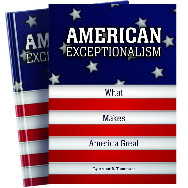 American Exceptionalism: What Makes America Great