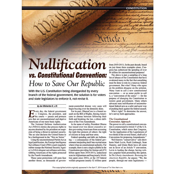 Nullification vs. Constitutional Convention: How to Save Our Republic reprint