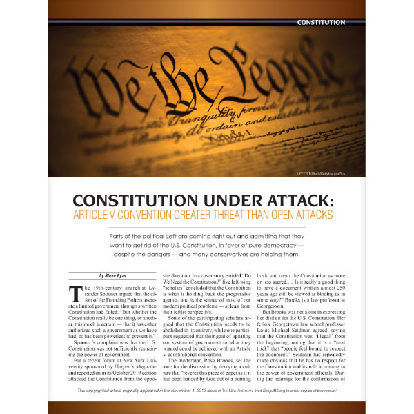 CONSTITUTION UNDER ATTACK: Article V Convention Greater Threat Than Open Attacks reprint