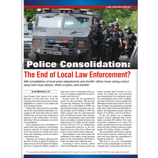 Police Consolidation: The End of Local Law Enforcement? reprint